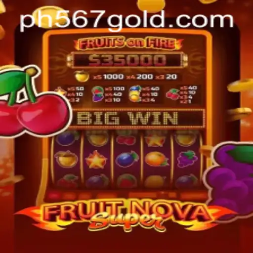 FruitNovaSuper: A Fresh Gaming Experience with 'ph567 link'
